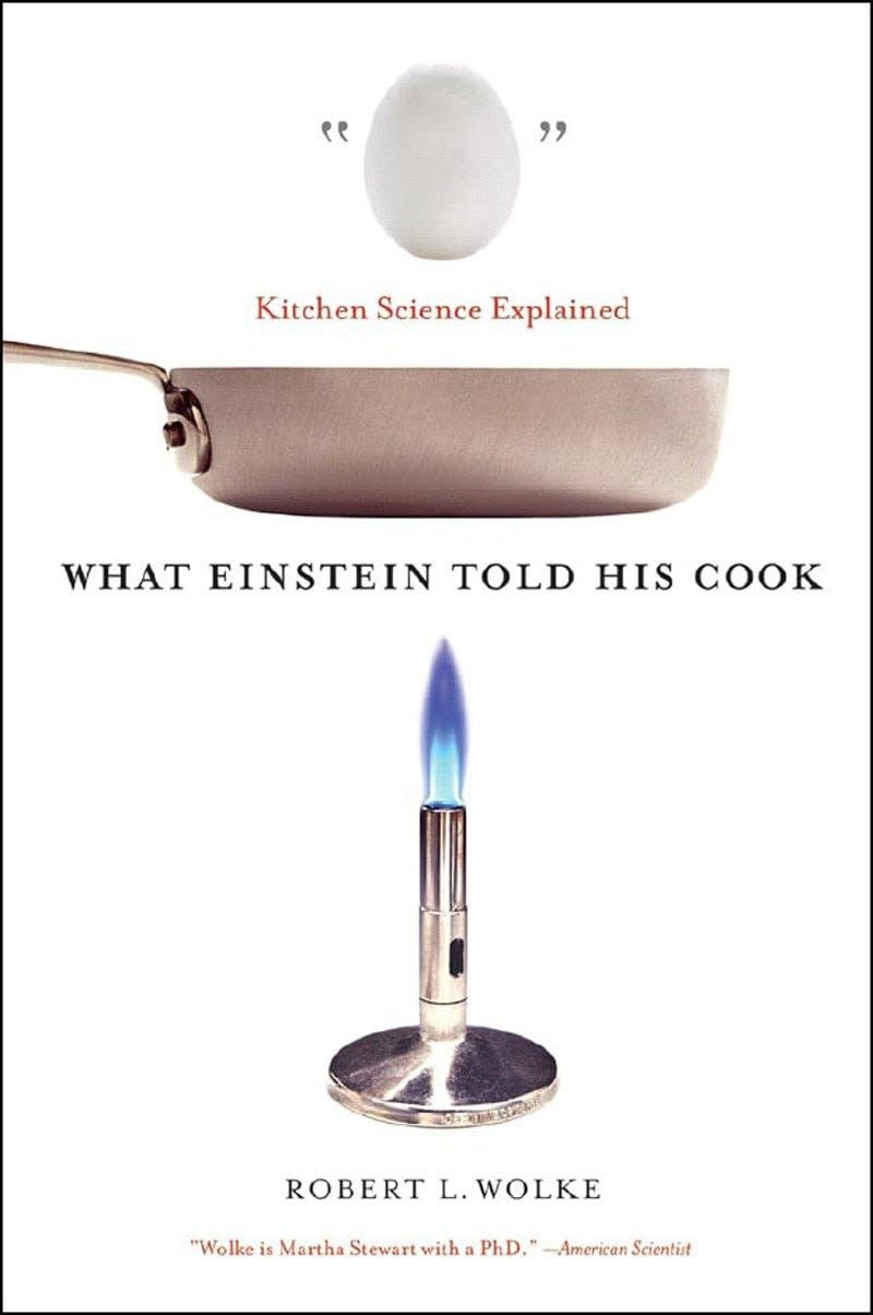 ‘What Einstein Told His Cook’ by Robert Wolke (Photo: W.W. Norton & Company)