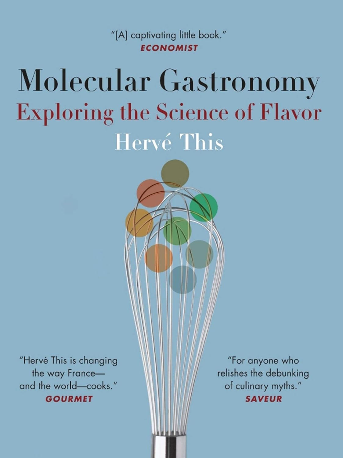 ‘Molecular Gastronomy’ by Hervé This (Photo: Columbia University Press)