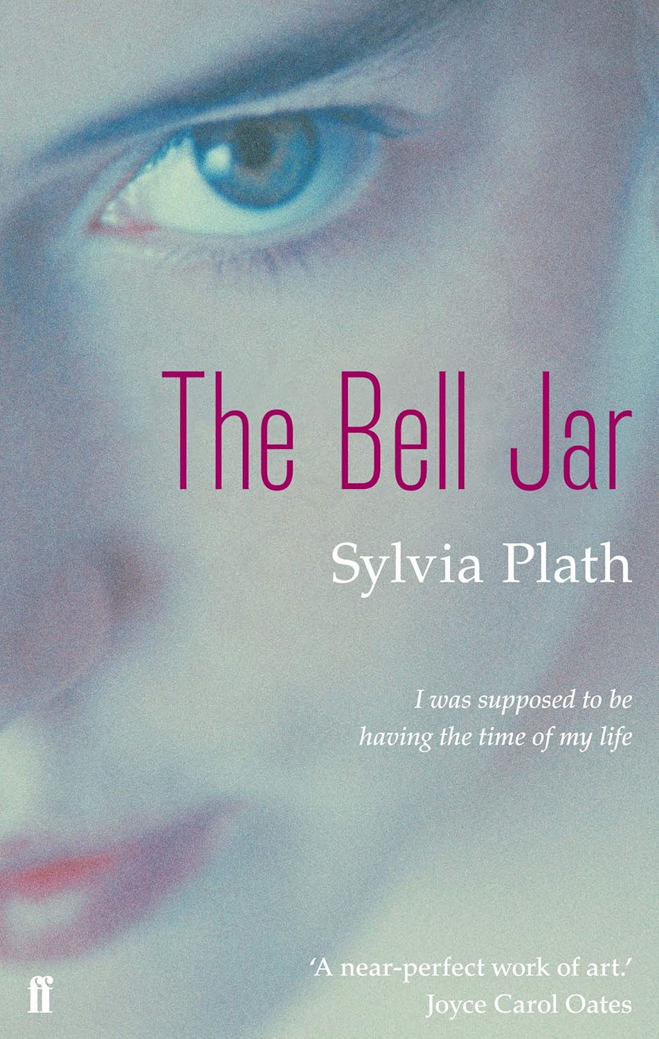 ‘The Bell Jar’ by Sylvia Plath (Photo: Faber & Faber)