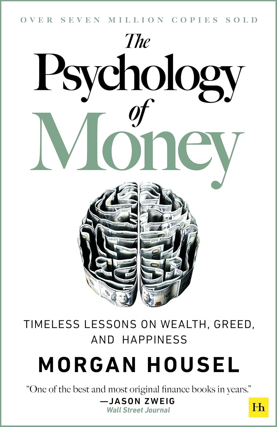 ‘The Psychology of Money: Timeless Lessons on Wealth, Greed, and Happiness’ by Morgan Housel (Photo: Harriman House)