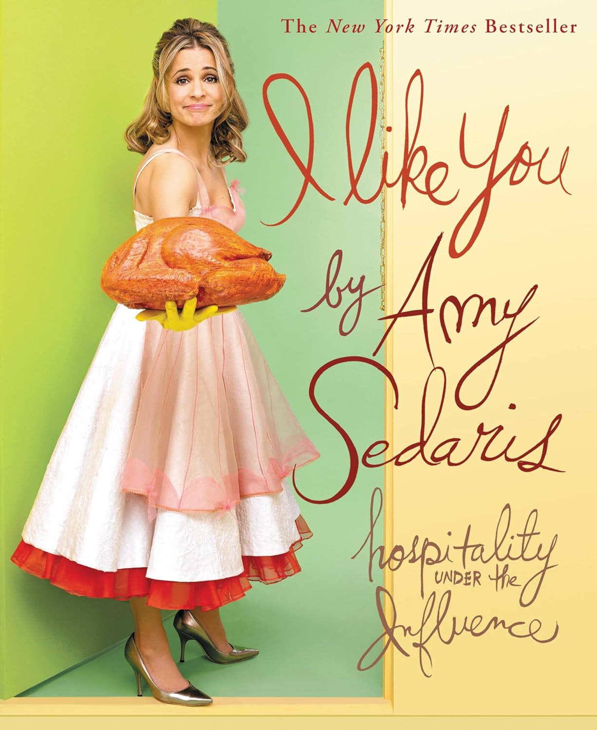 ‘I Like You: Hospitality Under the Influence’ by Amy Sedaris (Photo: Grand Central Publishing)
