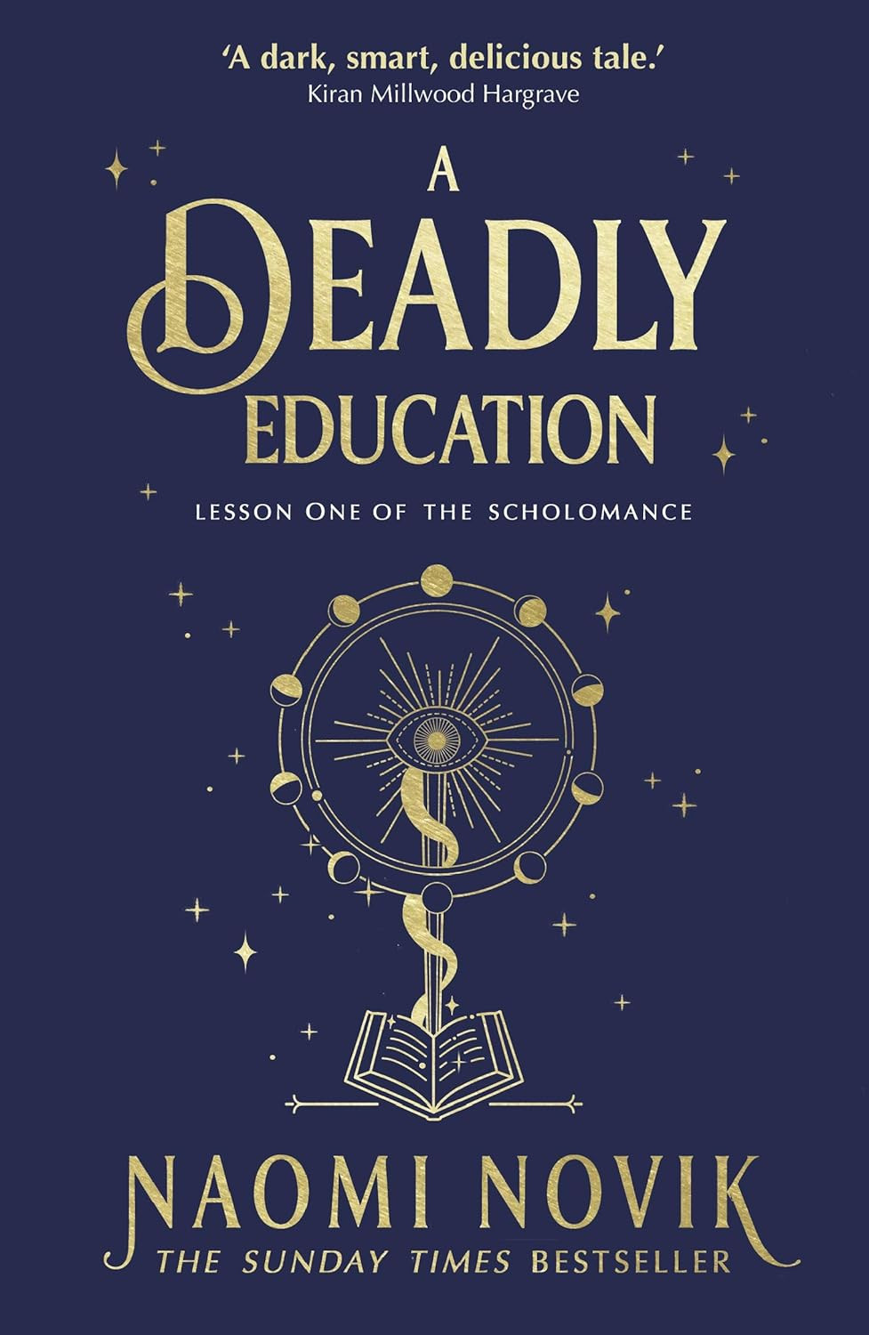 ‘A Deadly Education’ by Naomi Novik (Photo: Cornerstone Digital)