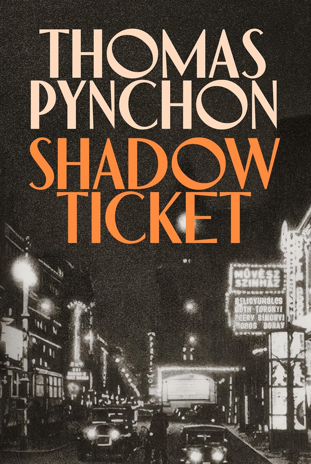 ‘Shadow Ticket’ by Thomas Pynchon