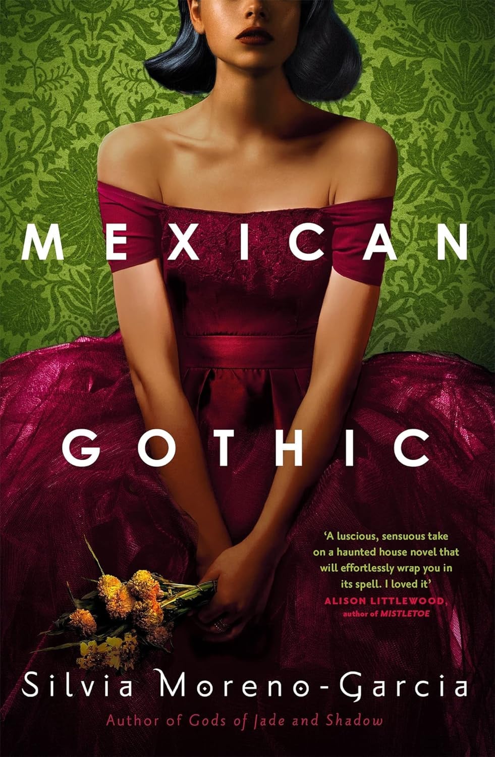 ‘Mexican Gothic’ by Silvia Moreno-Garcia (Photo: Arcadia)
