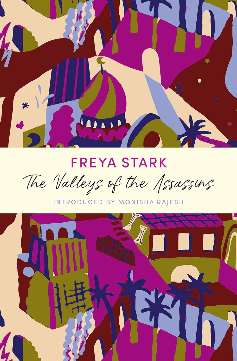 ‘The Valleys of the Assassins’ by Freya Starl (Photo: John Murray)