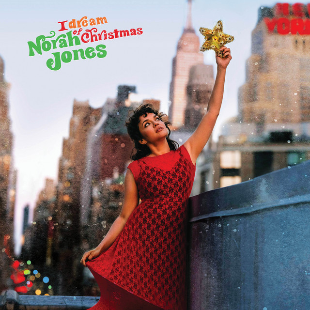 ‘I Dream of Christmas’ by Norah Jones (2021) (Photo: Blue Note Records)