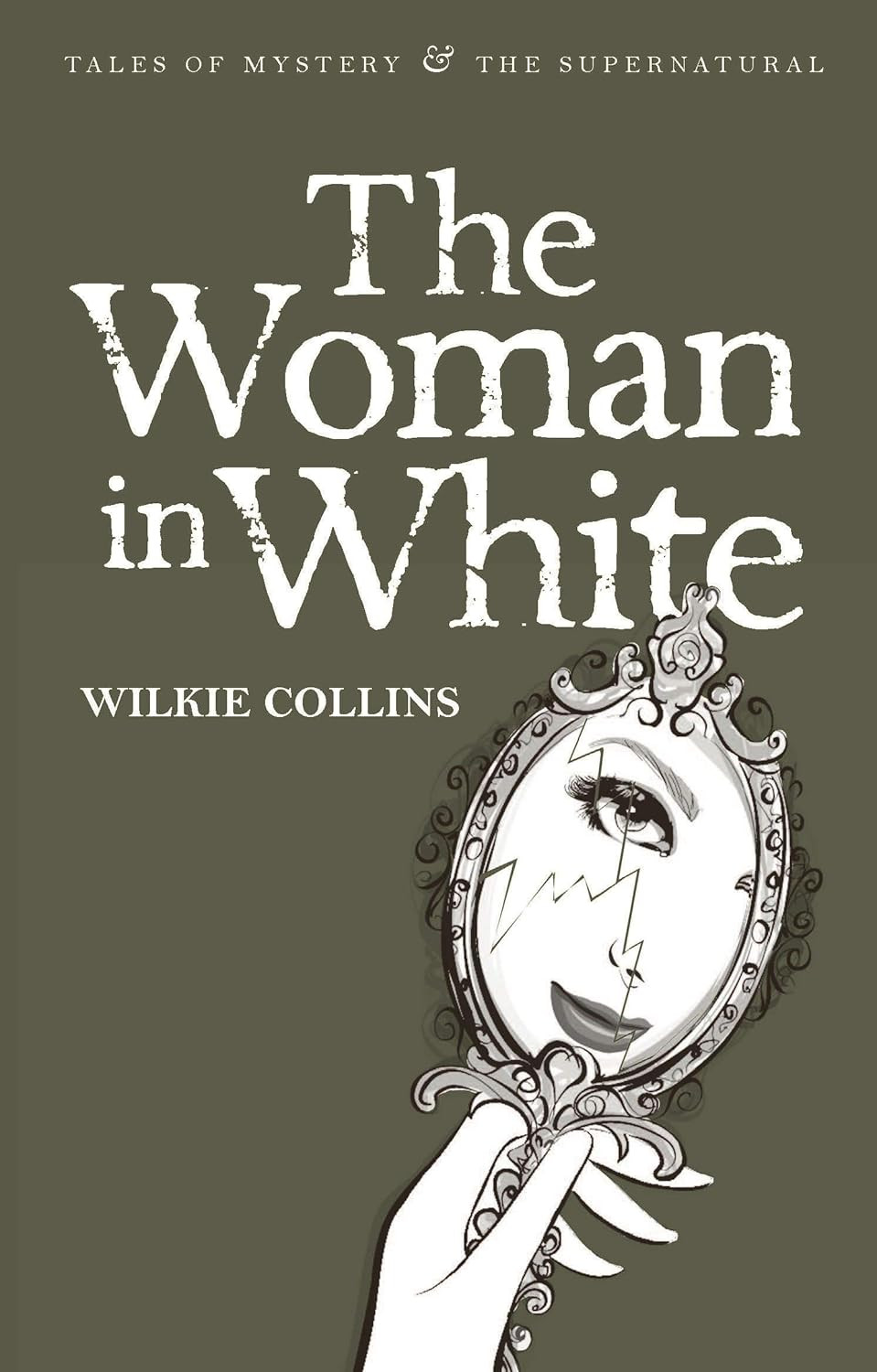 ‘The Lady in White’ by Wilkie Collins (Photo: Wordsworth Editions)