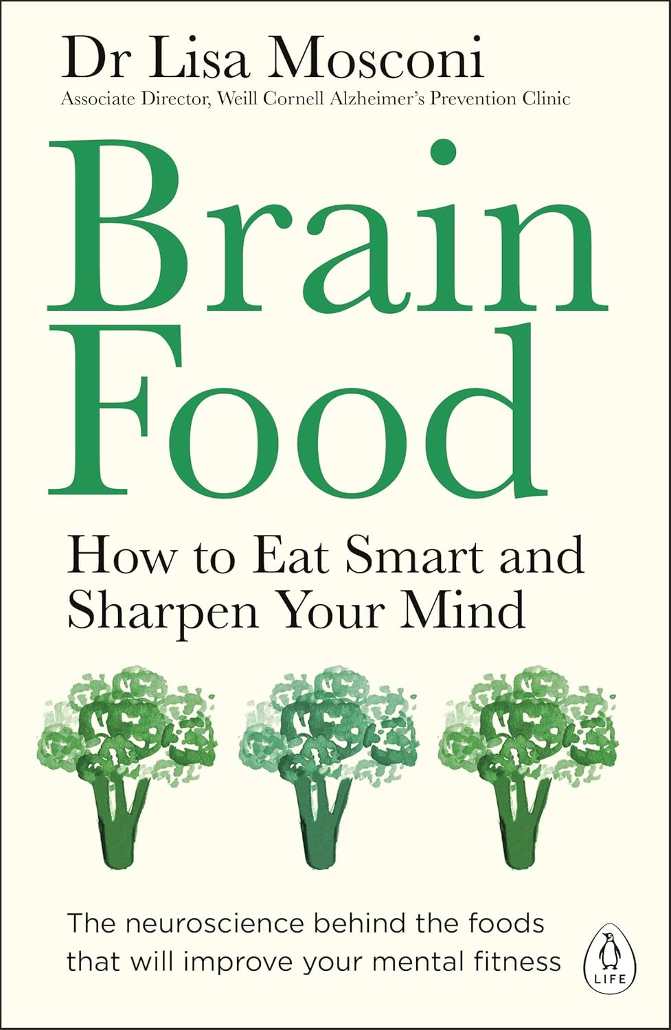 ‘Brain Food’ by Dr. Lisa Mosconi (Cover: Penguin Life)