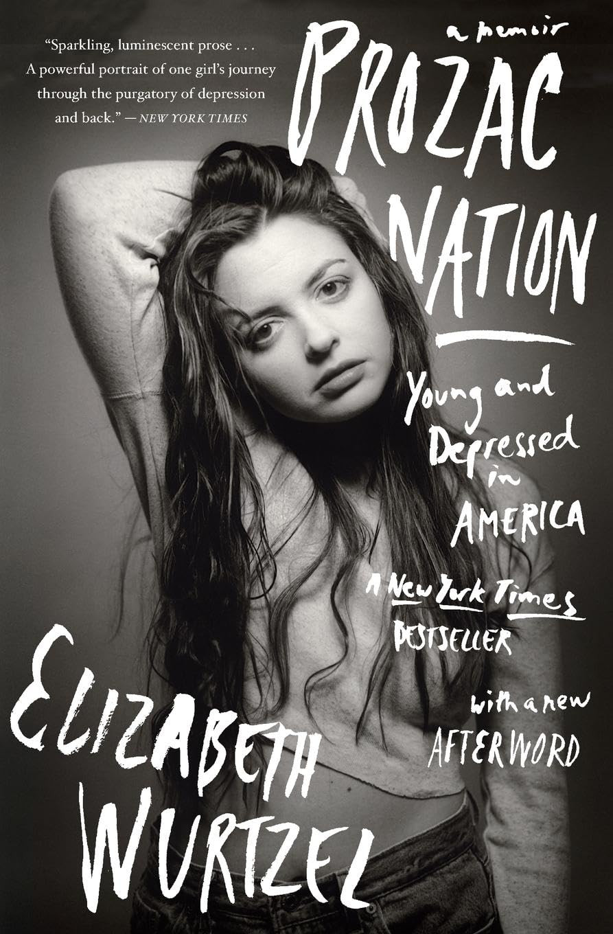 ‘Prozac Nation’ by Elizabeth Wurtzel (Photo: Mariner Books)