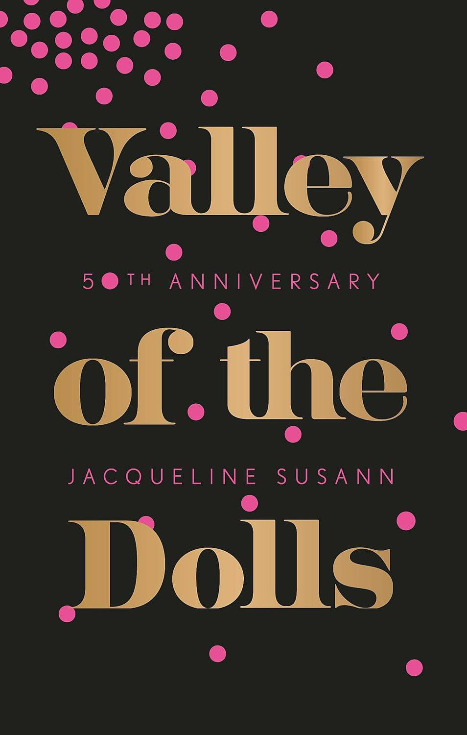‘Valley of the Dolls’ by Jacqueline Susann (Photo: Virago)