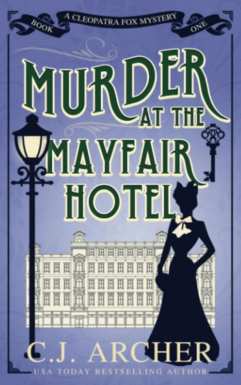 'Asesinato en el Hotel Mayfair' de CJ Archer (Foto: CJ Archer)