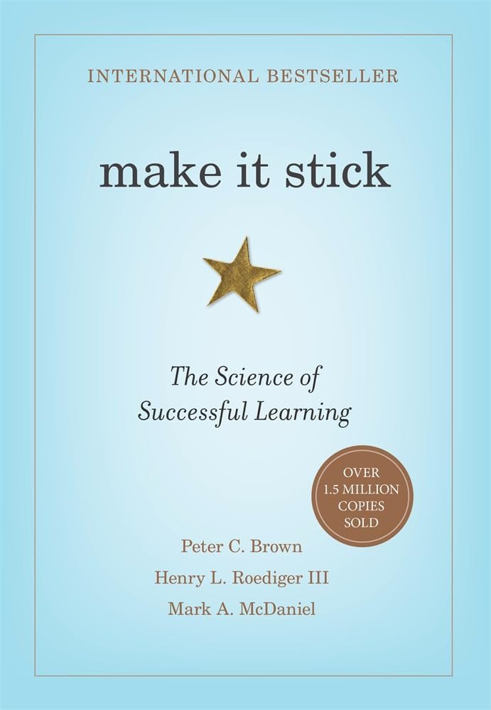 ‘Make It Stick: The Science of Successful Learning’ by Peter Brown (Photo: Harvard University Press)