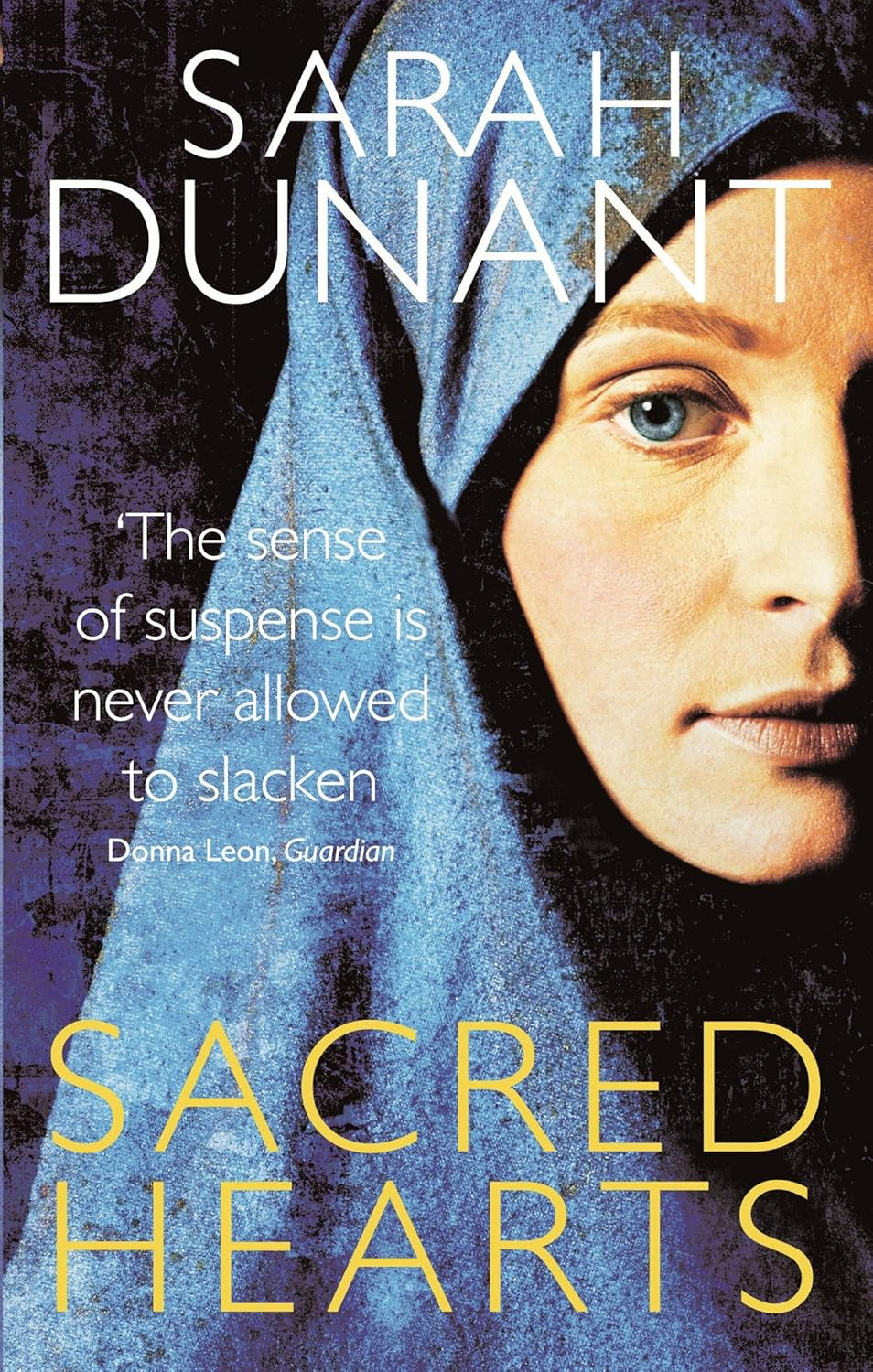 ‘Sacred Hearts’ by Sarah Dunant (Photo: Virago)