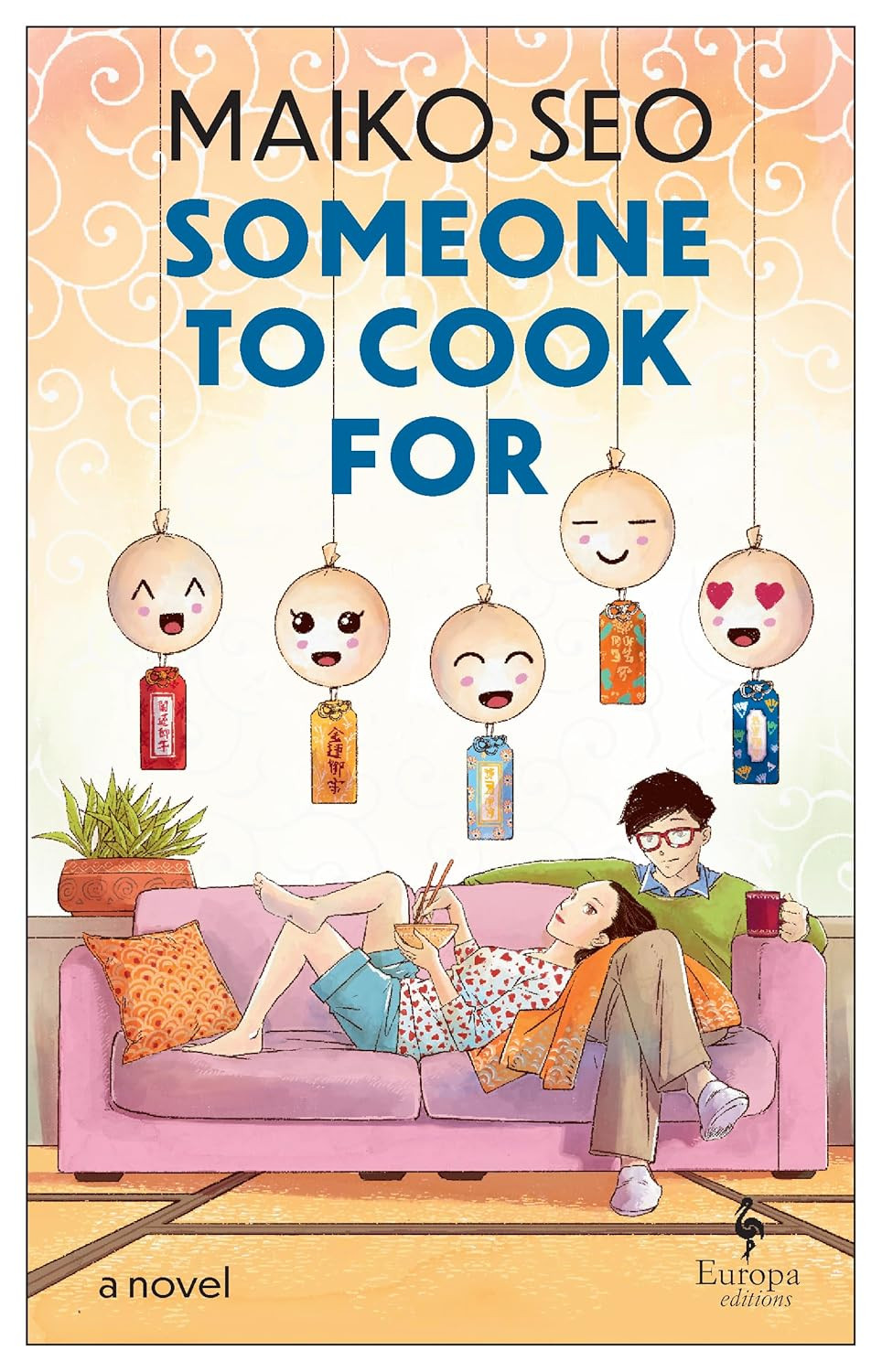 ‘Someone to Cook For’ by Maiko Seo (Photo: Europa Editions)