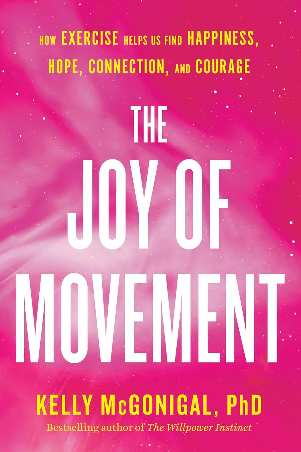 ‘The Joy of Movement’ by Kelly McGonigal (Photo: Penguin)