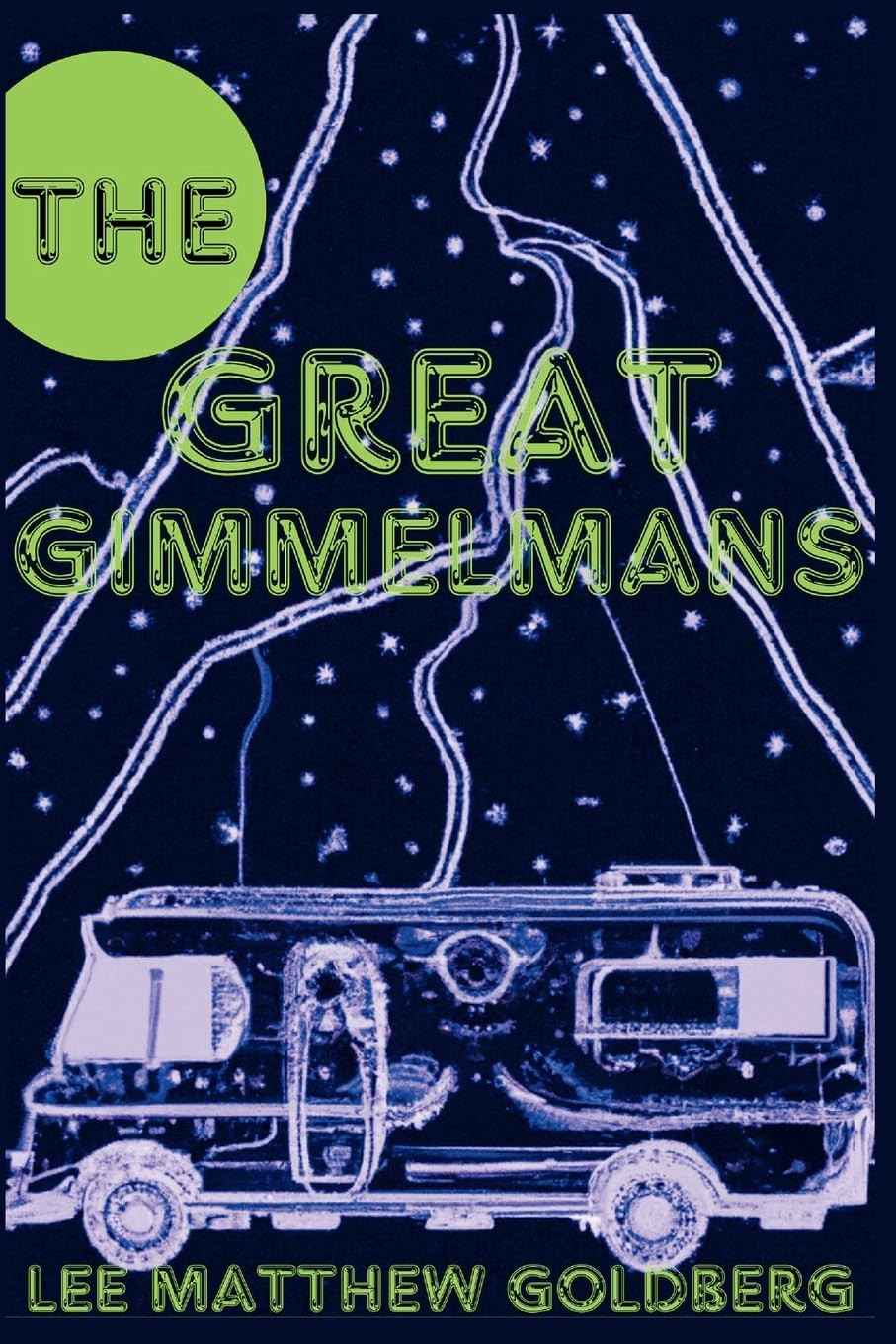 ‘The Great Gimmelmans’ by Lee Matthew Goldberg (Photo: Level Best Books)