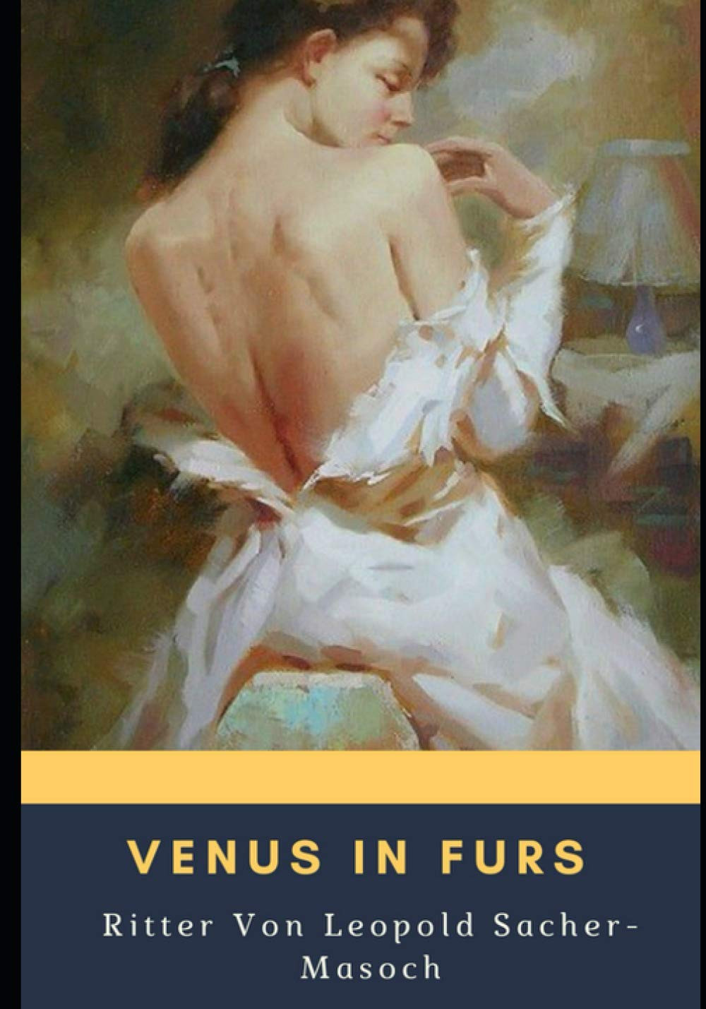 ‘Venus in Furs’ by Leopold von Sacher-Masoch (Photo: Independent)