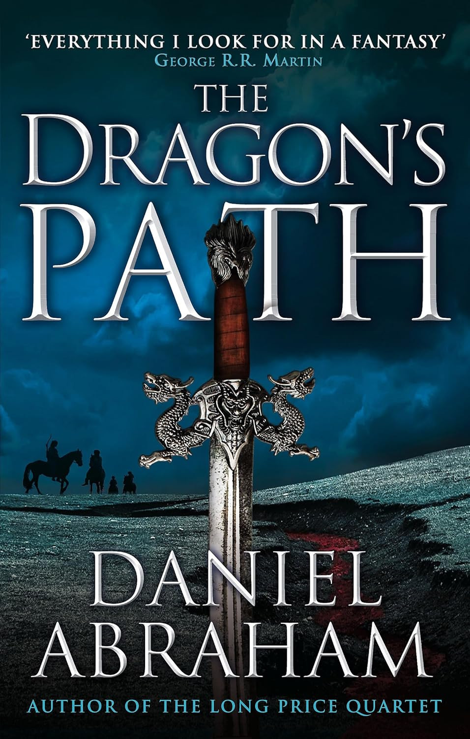 ‘The Dragon’s Path’ from ‘The Dagger and the Coin’ by Daniel Abraham (Photo: Orbit)