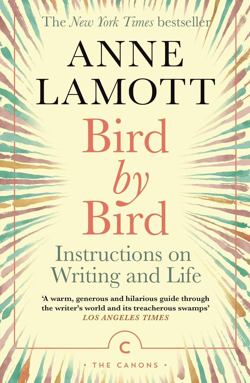 ‘Bird by Bird’ by Anne Lamott (Photo: Canongate Canons)