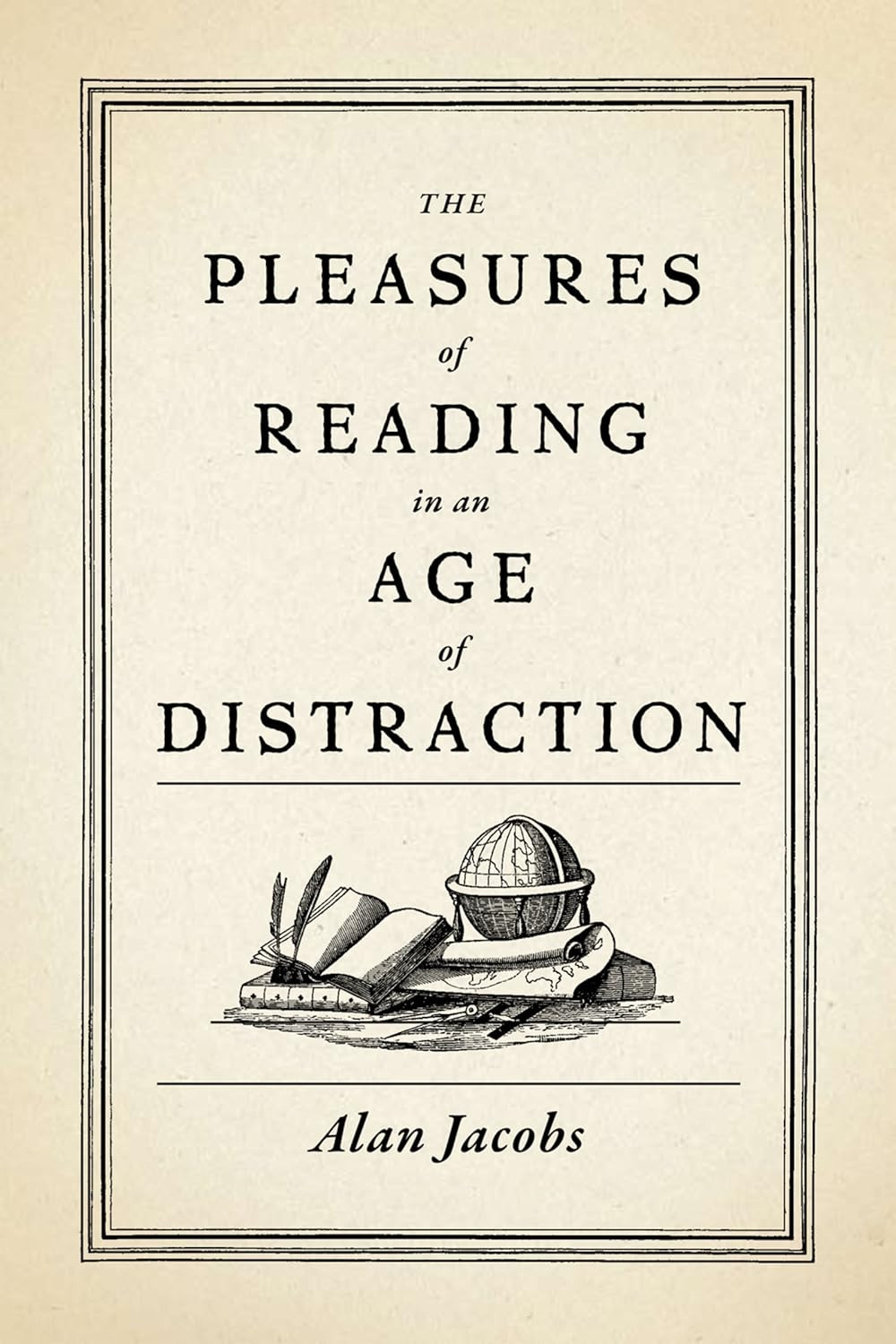 ‘The Pleasures of Reading in an Age of Distraction’ by Alan Jacobs (Photo: Oxford University Press)