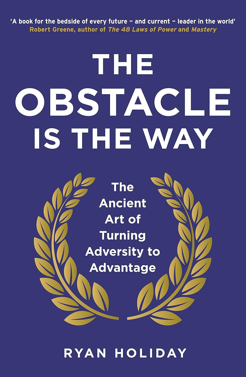 ‘The Obstacle Is the Way’ by Ryan Holiday (Photo: Profile Books)