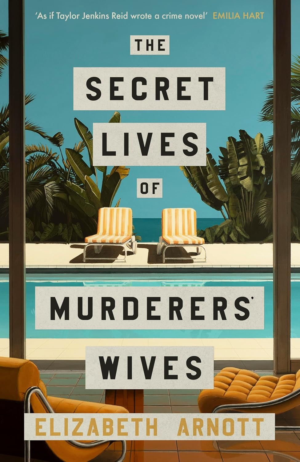 ‘The Secret Lives of Murderers’ Wives’ by Elizabeth Arnott (Photo: Viking)