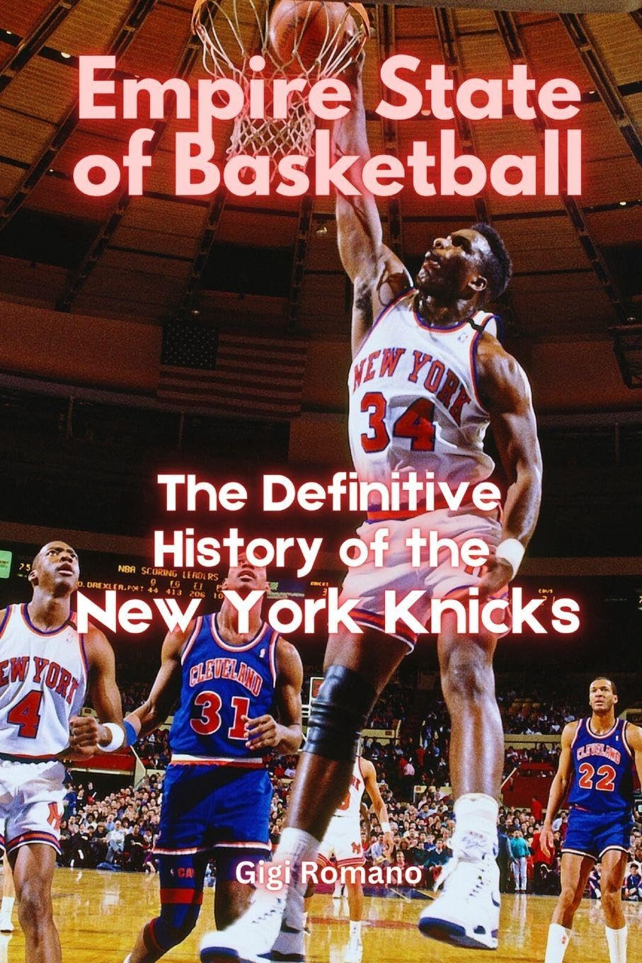 ‘Empire State of Basketball’ by Gigi Romano (Photo: Amazon)