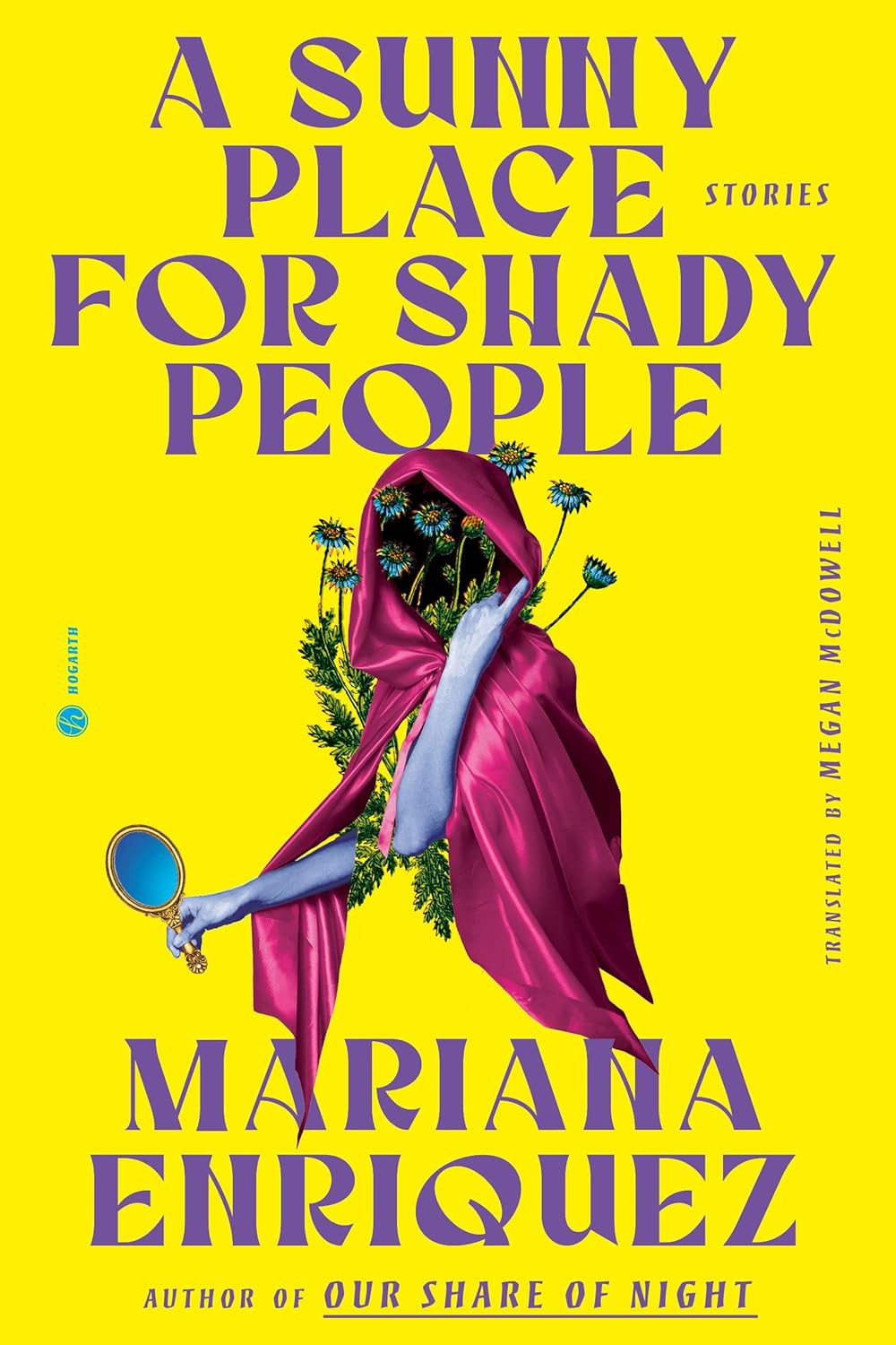 Fans of the 2026 horror film "Obsession" are sure to enjoy this Argentinian short story collection, "A Sunny Place For Shady People" by Mariana Enriquez