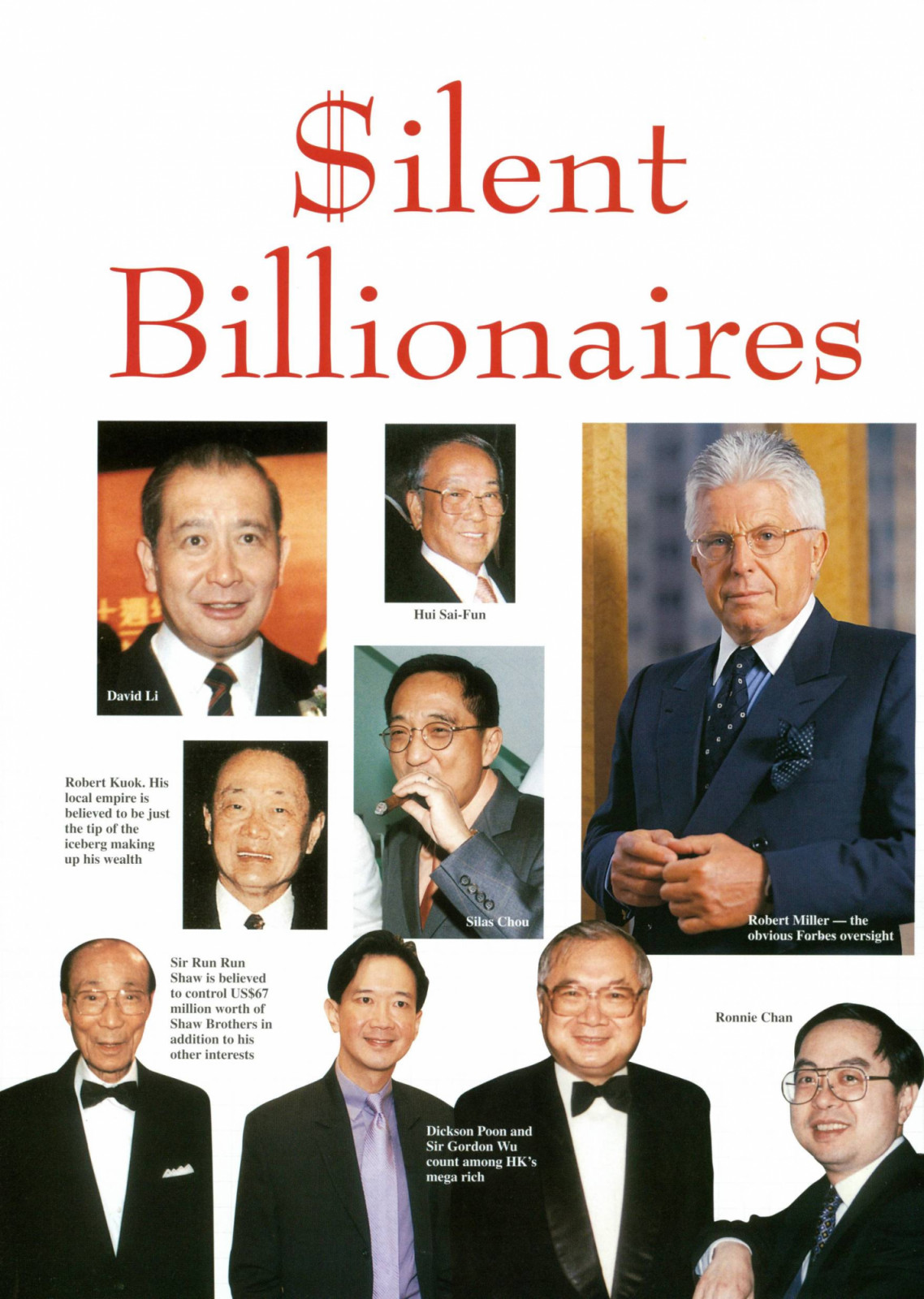 In a feature of Hong Kong magnates, Gordon Wu is spotted alongside Ronnie C. Chan, his fireside chat partner at the Asia Society Hong Kong Game Changer Award, in our 1999 pages.