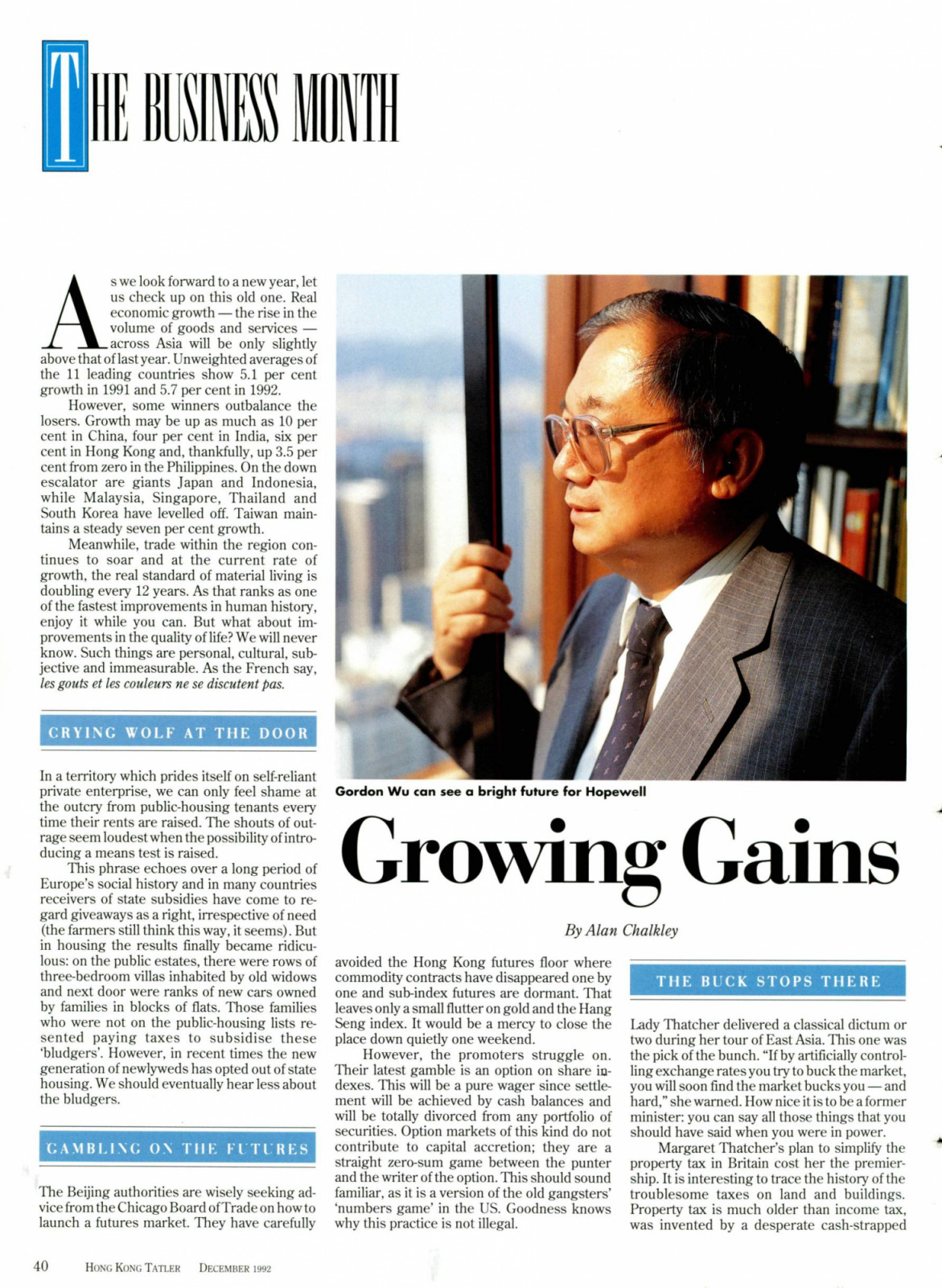 Sir Gordon Wu debuted in Tatler’s Business Month column in December 1992, outlining his vision for Hopewell Holdings.