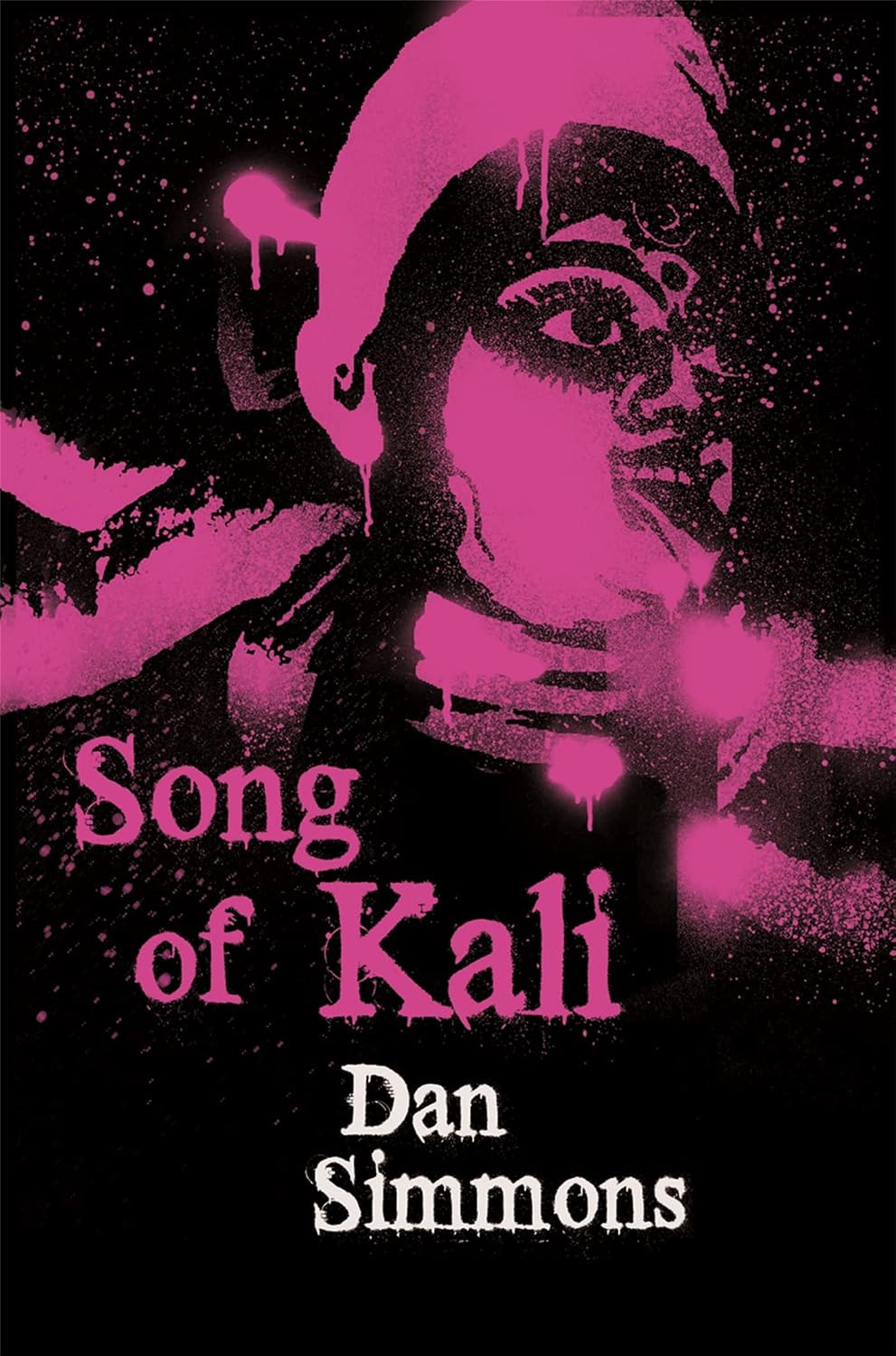 ‘Song of Kali’ by Dan Simmons (Photo: Gollancz)