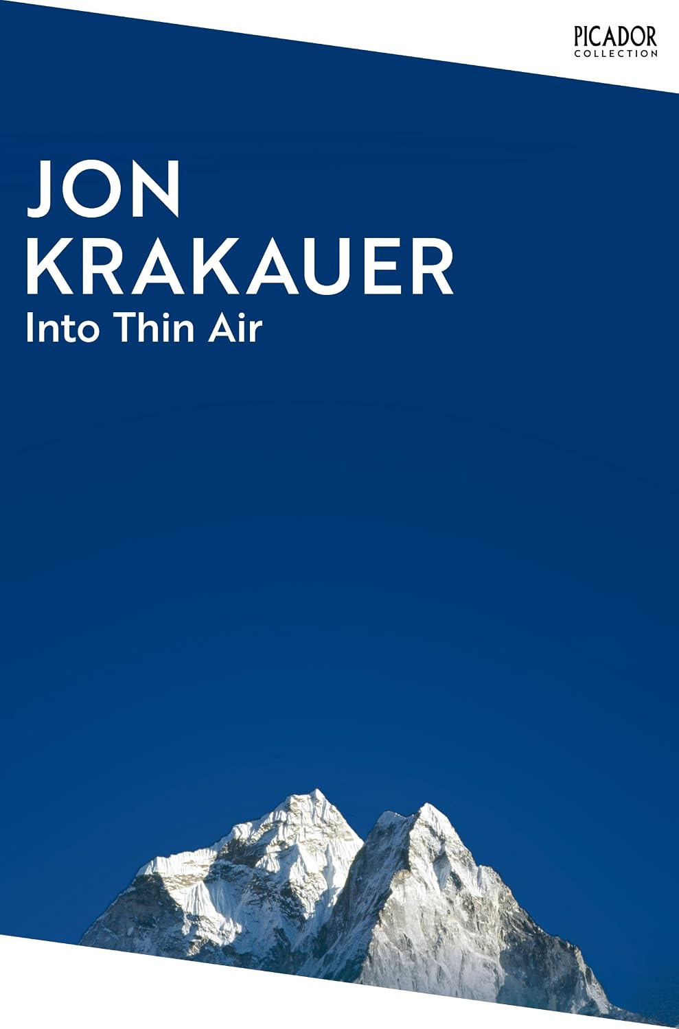 Jon Krakauer's 'Into Thin Air,' a Picador Collection title, chronicles the tragic 1996 Everest climbing season.