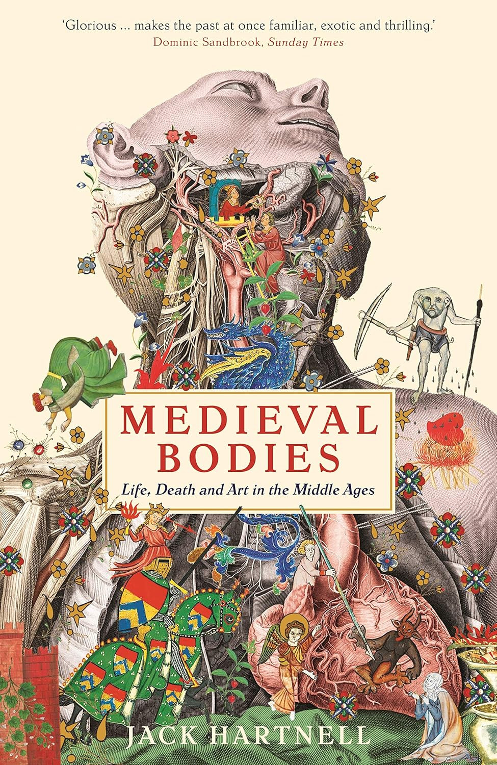 Jack Hartnell's "Medieval Bodies: Life, Death and Art in the Middle Ages" explores the rich history of medieval thought.
