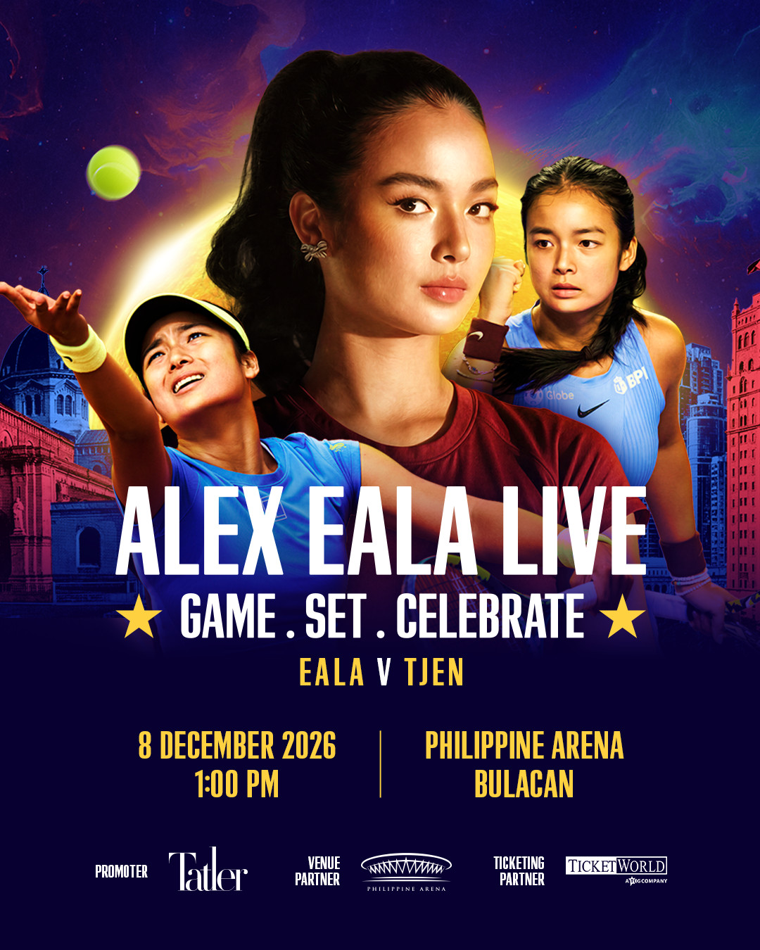 Official poster of ‘Alex Eala Live: Game. Set. Celebrate’ on December 8, 2026 at Philippine Arena
