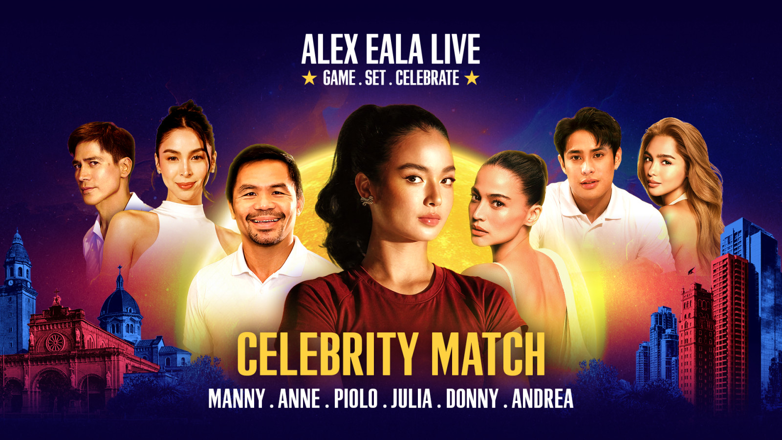 Promotional poster for Alex Eala Live event, with Alex Eala and fellow Filipino celebrities Manny Pacquiao, Anne Curtis, Julia Barretto, Andrea Brillantes and Piolo Pascual are appearing