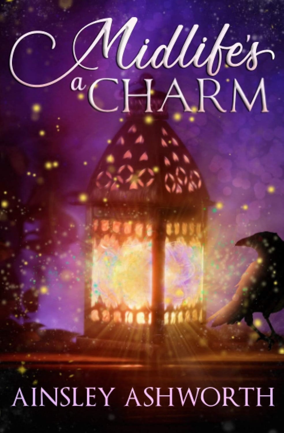 Ainsley Ashworth's "Midlife's a Charm" book cover, depicting a magical lantern and a raven, embodies the allure of paranormal women's fiction.