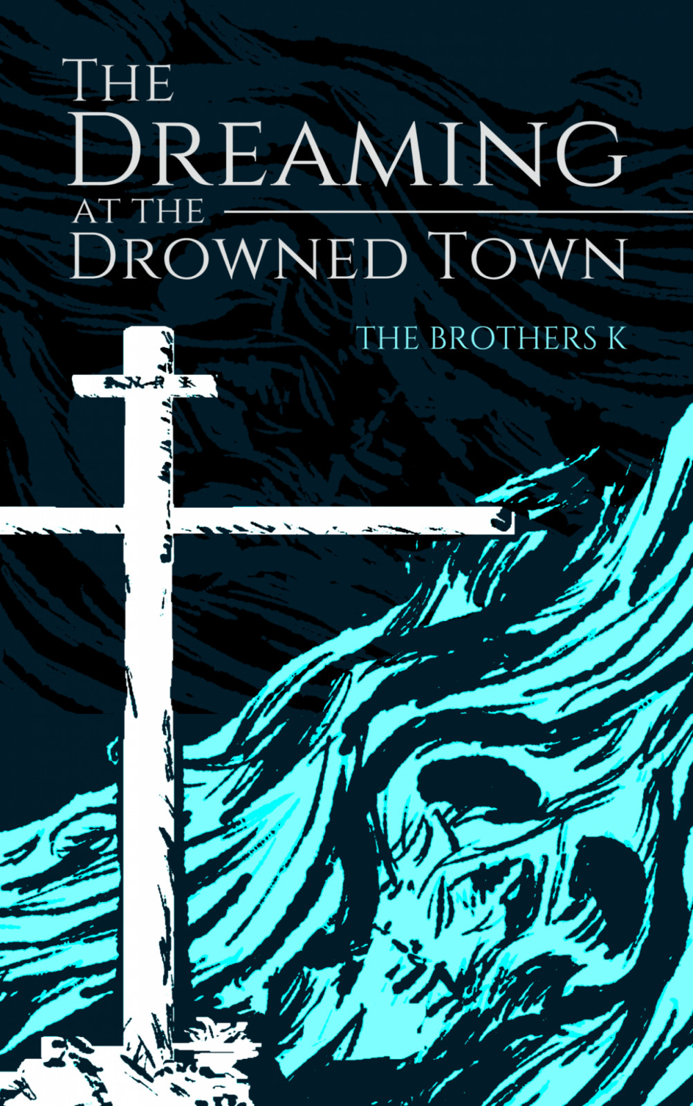 "The Dreaming at the Drowned Town" by The Brothers K