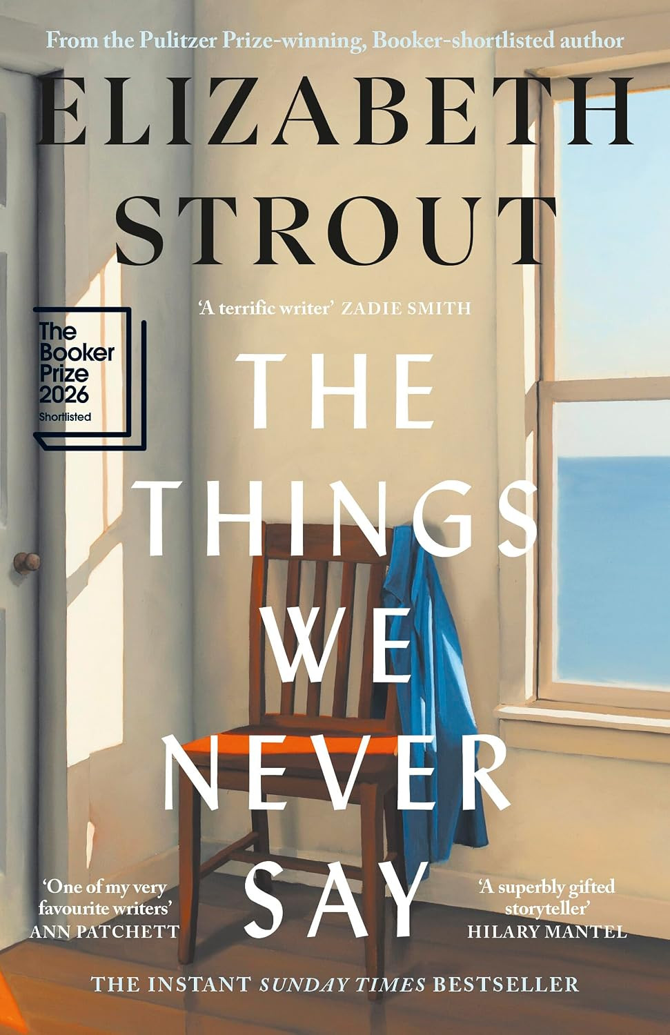 Elizabeth Strout's novel, *The Things We Never Say*, is shortlisted for the Booker Prize 2026.