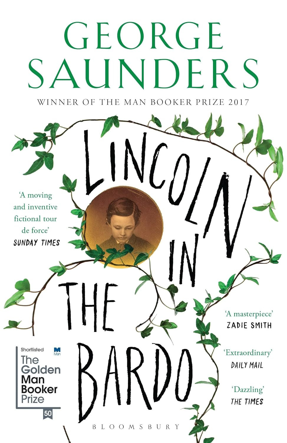 George Saunders' "Lincoln in the Bardo," winner of the 2017 Man Booker Prize, published by Bloomsbury.