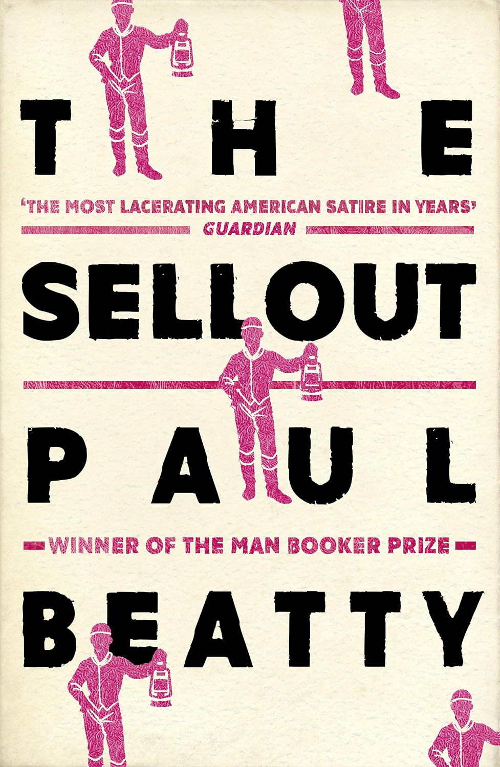 The cover of Paul Beatty's "The Sellout," winner of the Man Booker Prize.
